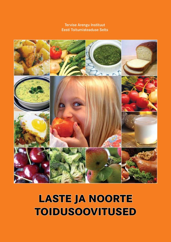 Laste ja noorte toidusoovitused