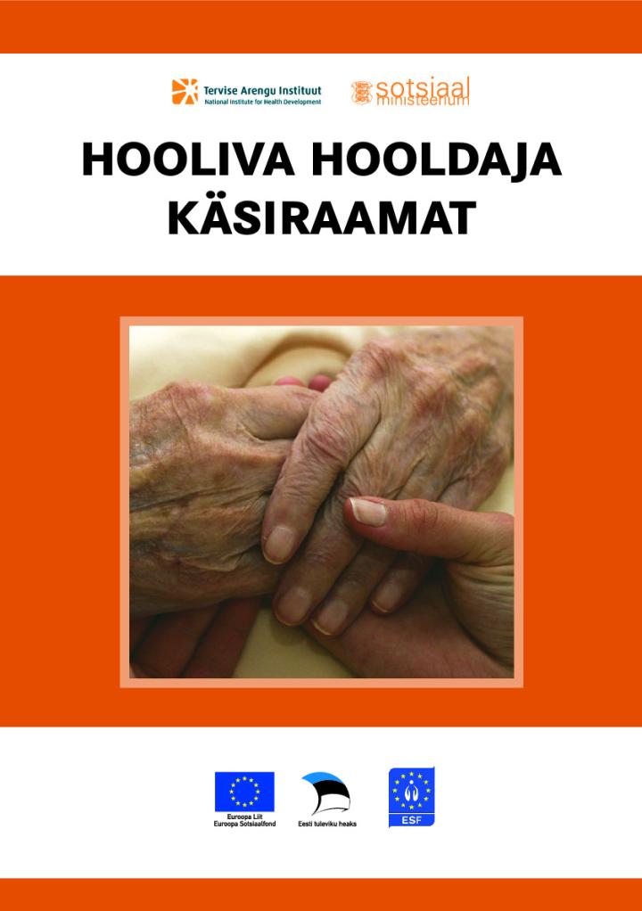 Hooliva hooldaja käsiraamat