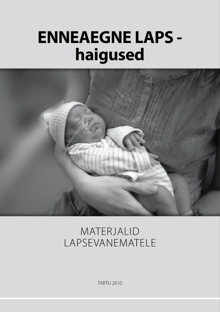 Enneaegne laps - haigused