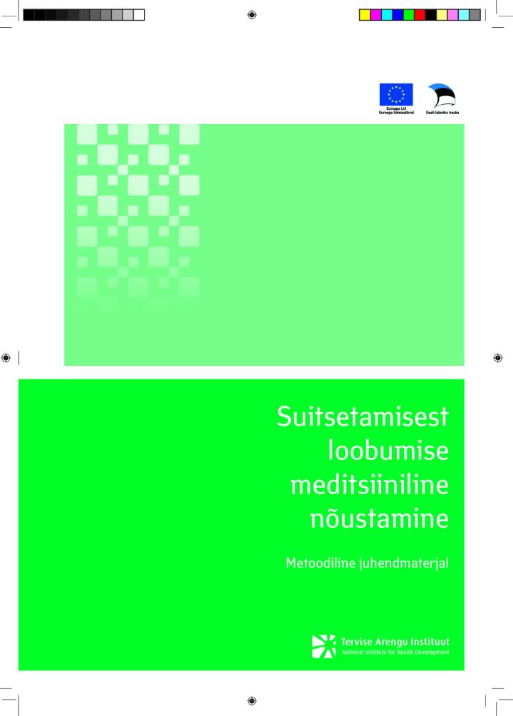 Suitsetamisest loobumise meditsiiniline nõustamine. Metoodiline juhendmaterjal