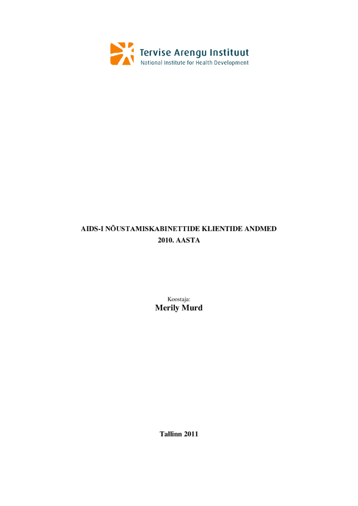 AIDS-i nõustamiskabinettide klientide andmed. 2010. a raport
