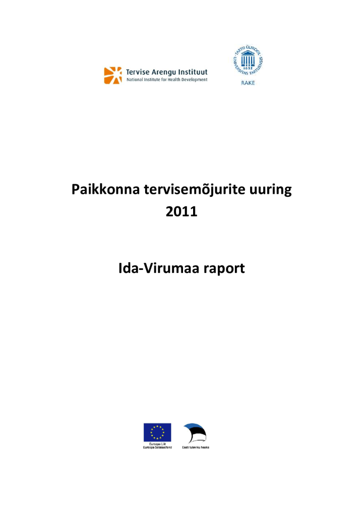 Paikkonna tervisemõjurite uuring 2011. Ida-Virumaa raport