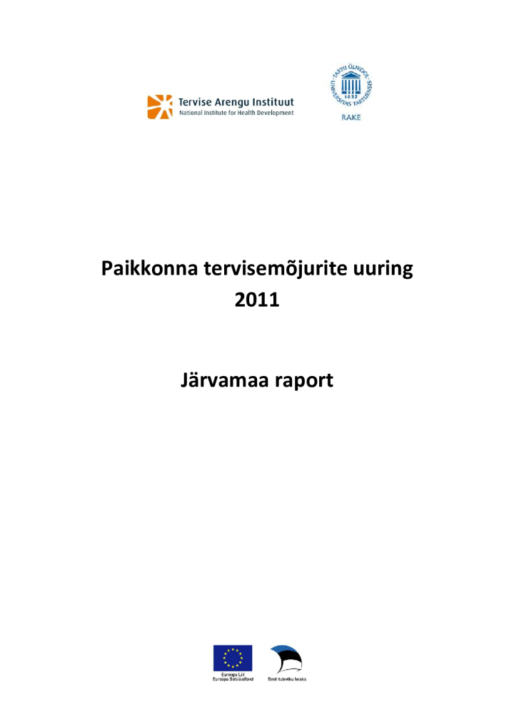 Paikkonna tervisemõjurite uuring 2011. Järvamaa raport