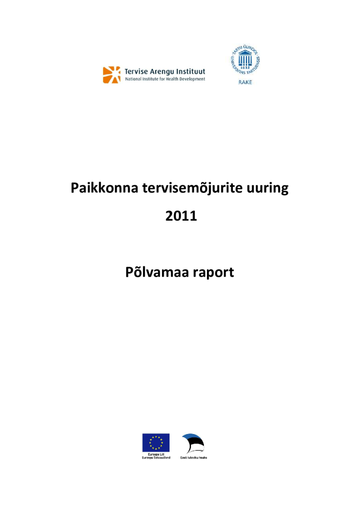 Paikkonna tervisemõjurite uuring 2011. Põlvamaa raport
