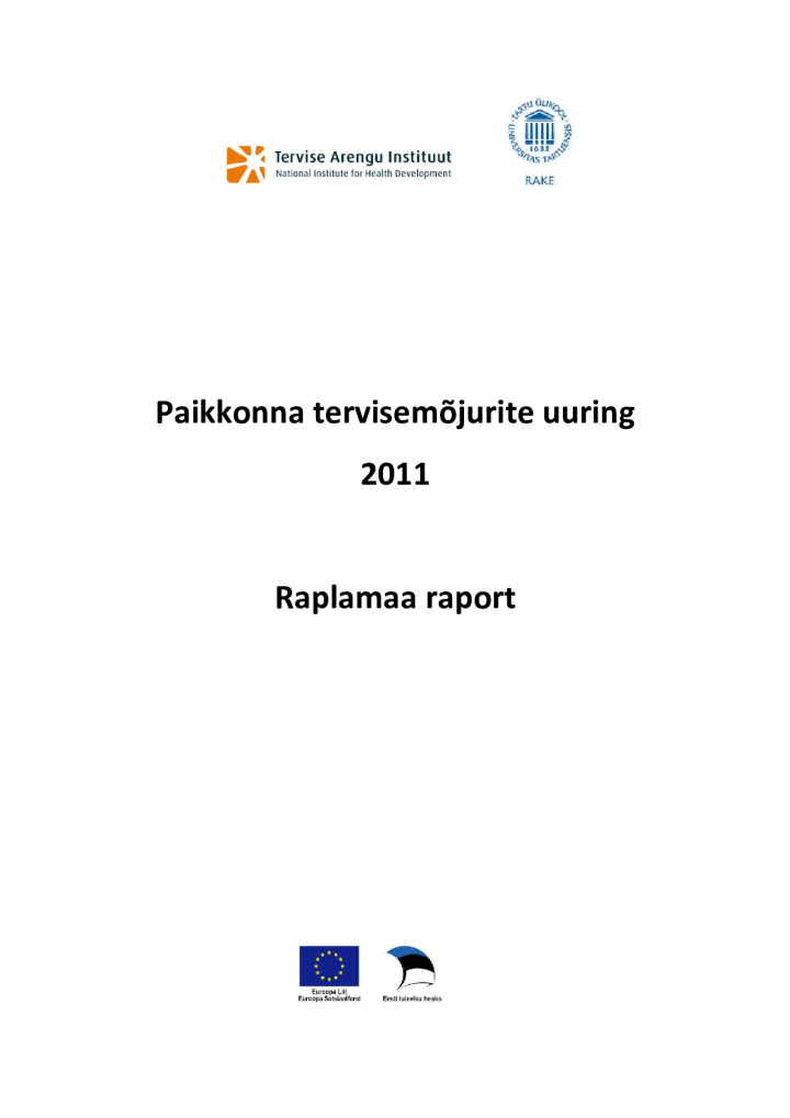 Paikkonna tervisemõjurite uuring 2011. Raplamaa raport