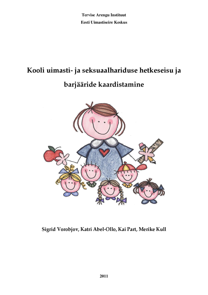 Kooli uimasti- ja seksuaalhariduse hetkeseisu ja barjääride kaardistamine 