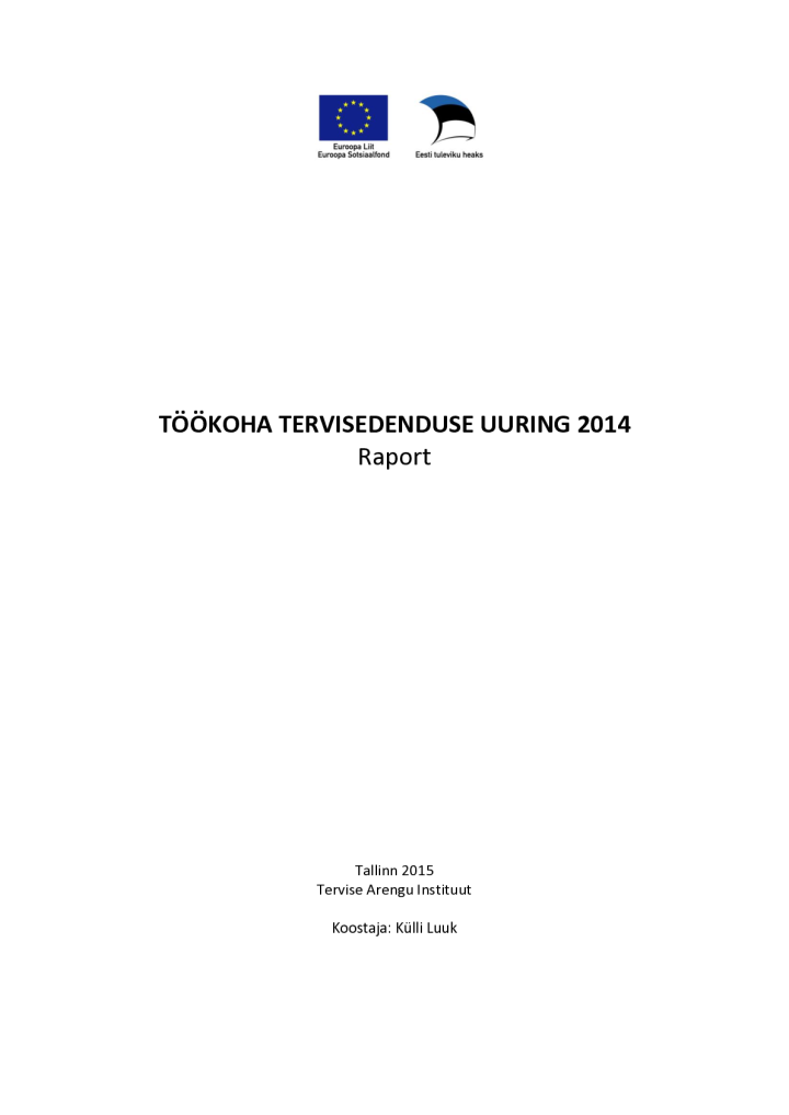 Töökoha tervisedenduse uuring 2014. Raport