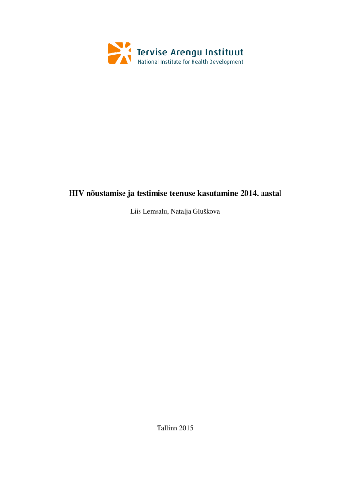 HIV nõustamise ja testimise teenuse kasutamine 2014. aastal