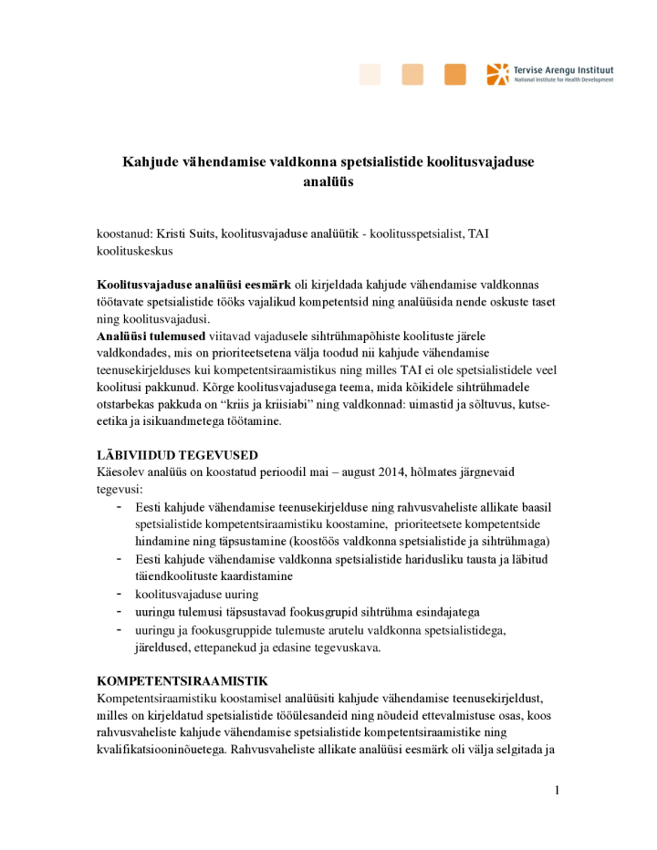 Kahjude vähendamise valdkonna spetsialistide koolitusvajaduse analüüs. Kokkuvõte