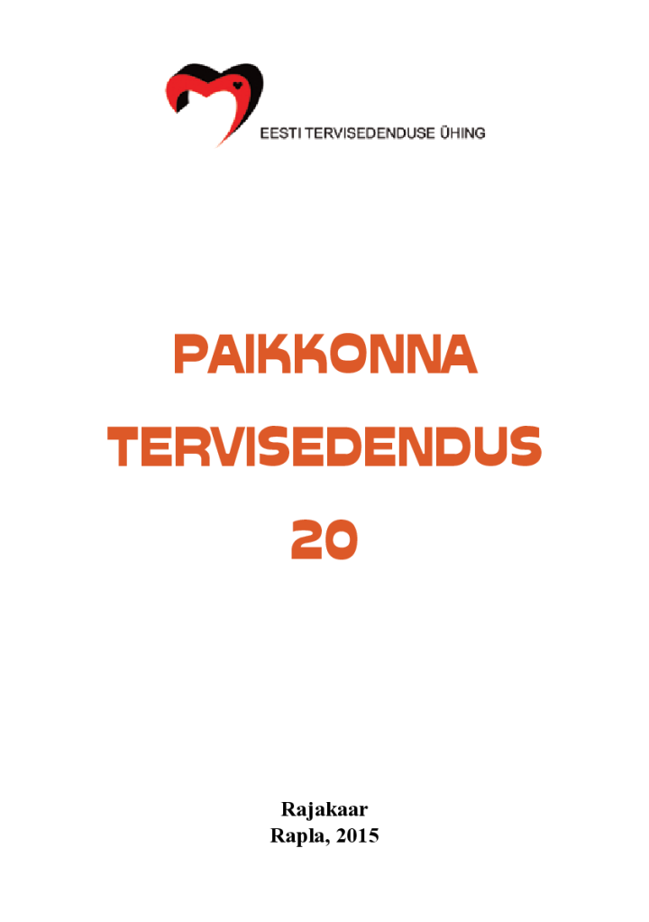 Paikkonna tervisedendus 20