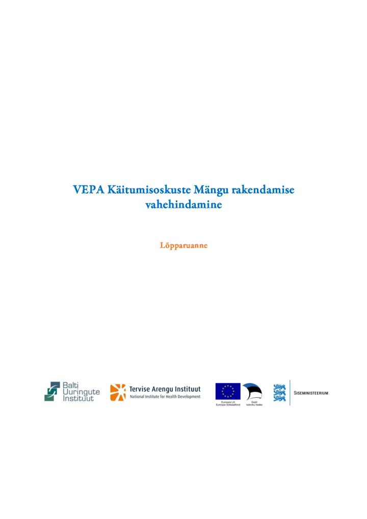 VEPA Käitumisoskuste Mängu rakendamise vahehindamine (2017)