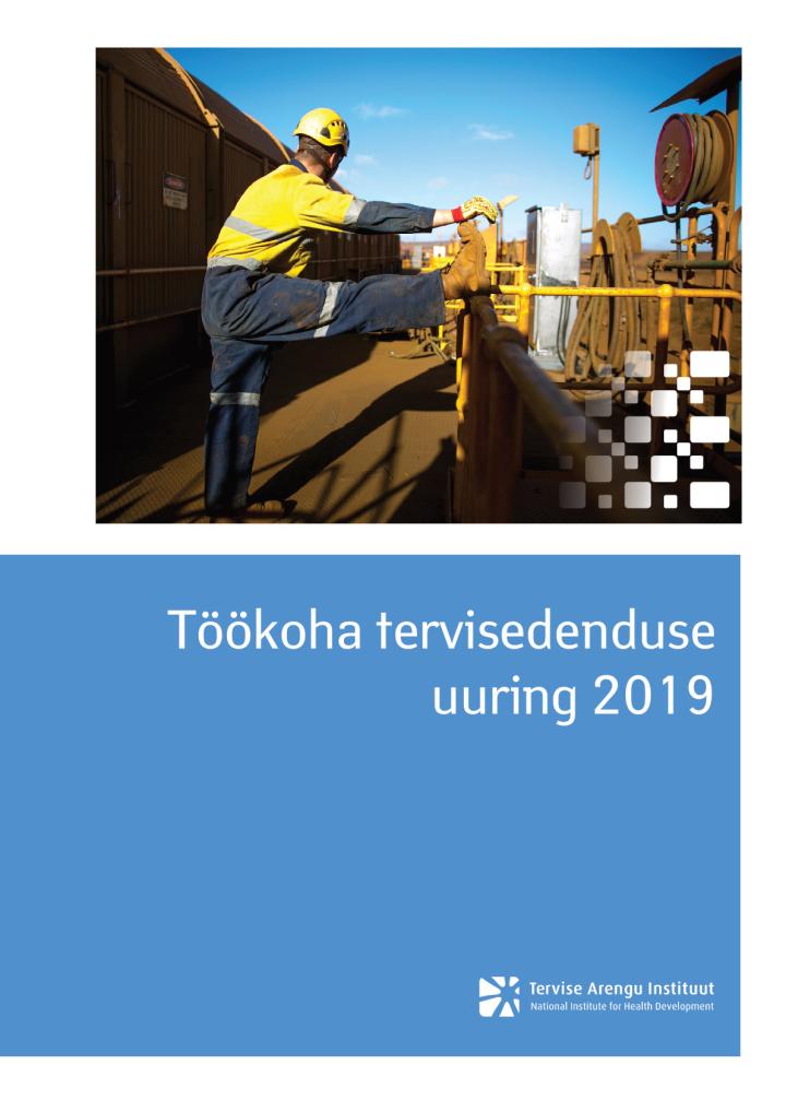 Töökoha tervisedenduse uuring 2019