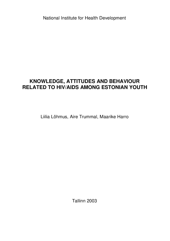 Knowledge, Attitudes and Behaviour Related to HIV/AIDS Among Estonian Youth