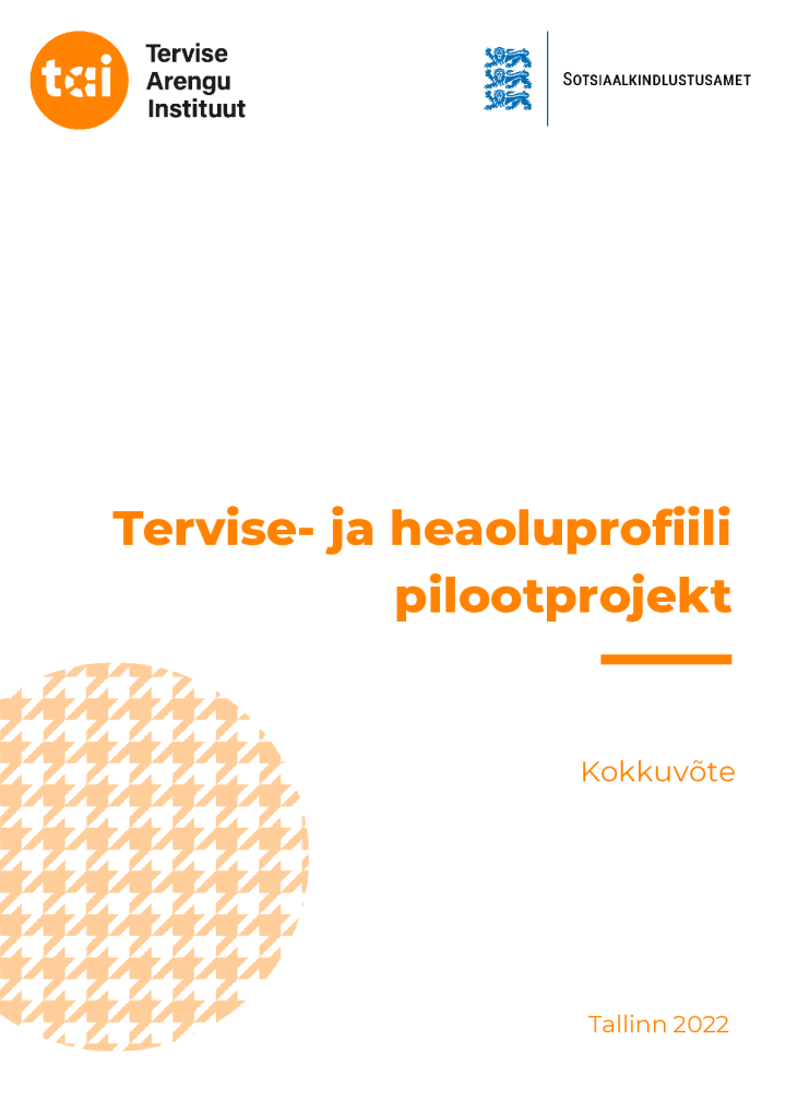 Tervise- ja heaoluprofiili_pilootprojekti_kokkuvõte_2022.pdf